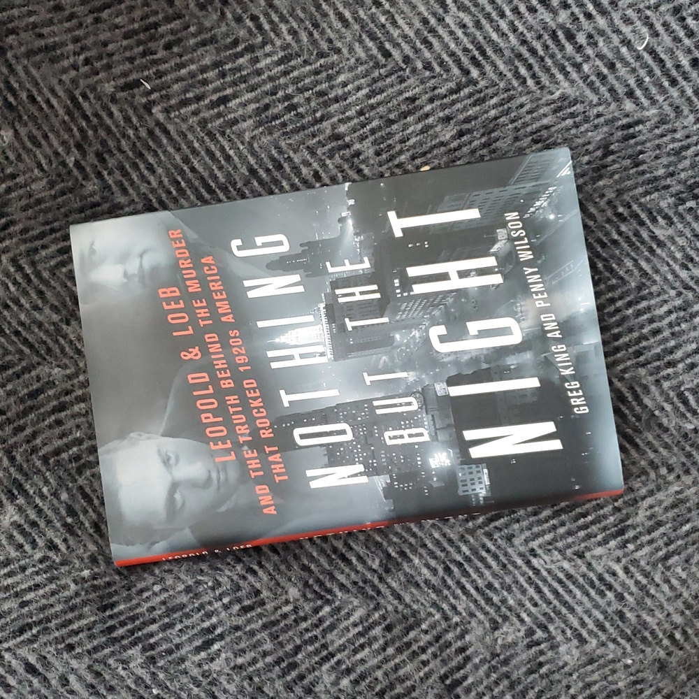 📦Nothing But the Night: Leopold & Loeb, The Murder That Rock 1920s America